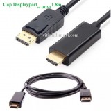 Cáp Displayport ra HDMI dài 1.8m